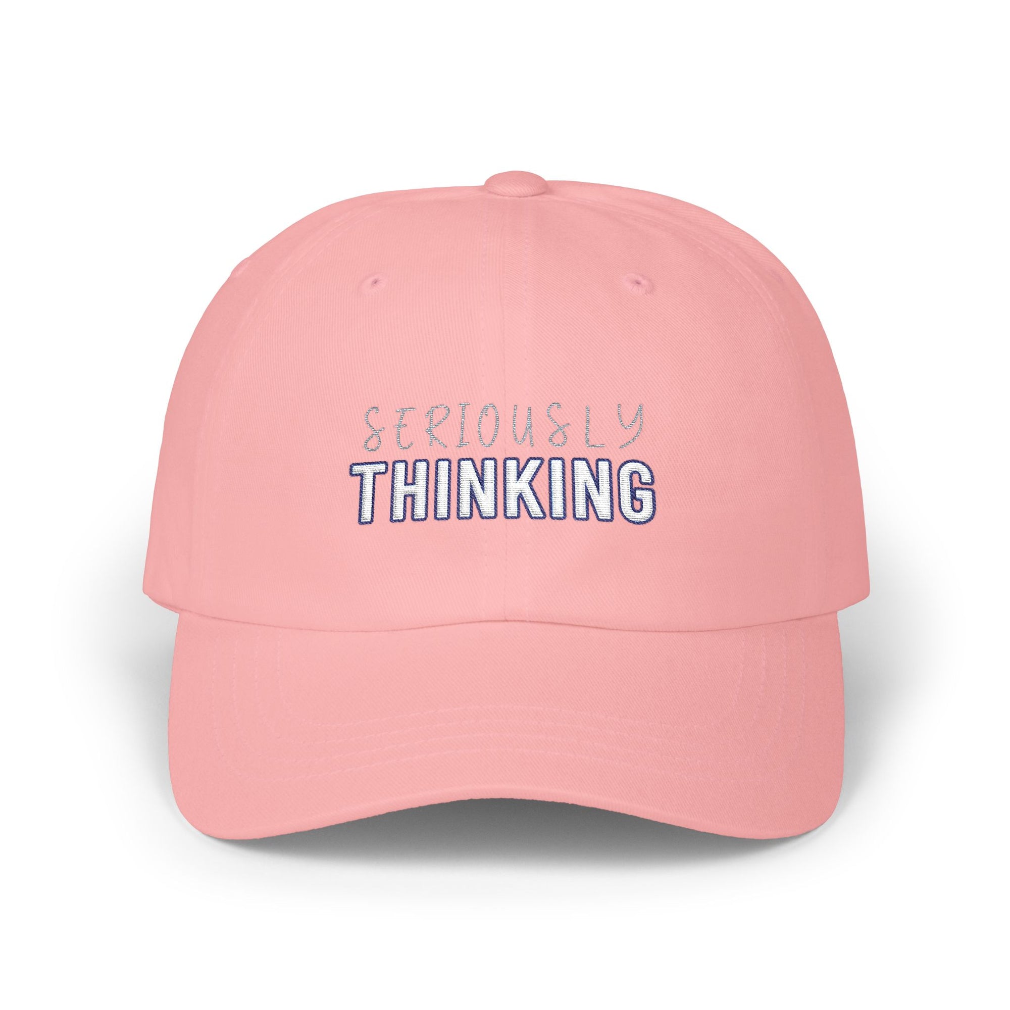 Seriously Thinking Classic Dad Cap