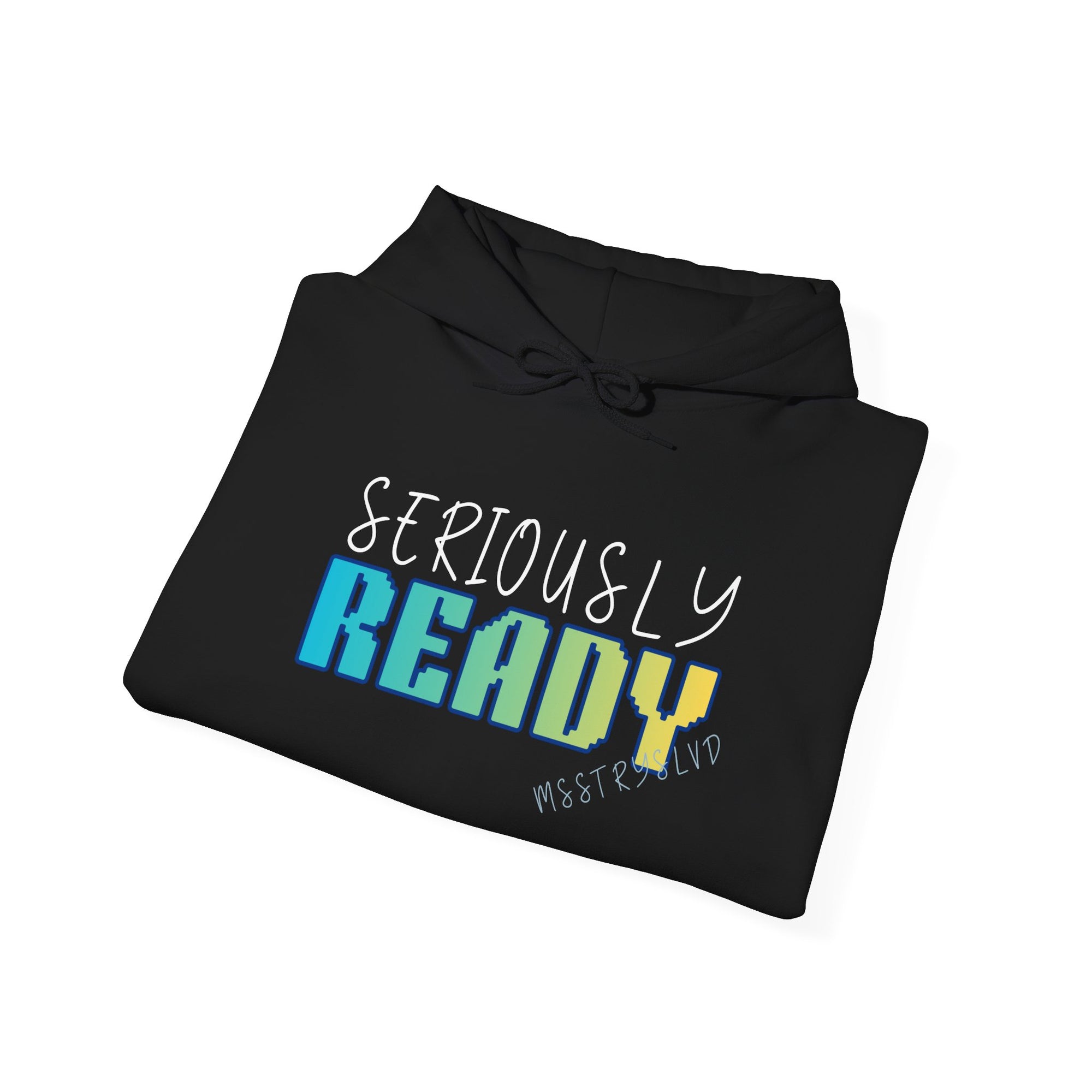 Embroidered Seriously Ready Heavy Blend™ Hooded Sweatshirt Quote Retro Pixel