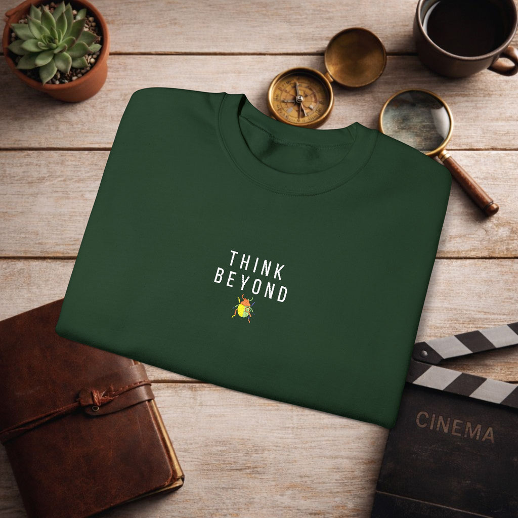 Think Beyond Embroidered Sweatshirt | Minimal Motivational Crewneck, Premium Unisex Embroidery, Thoughtful Streetwear