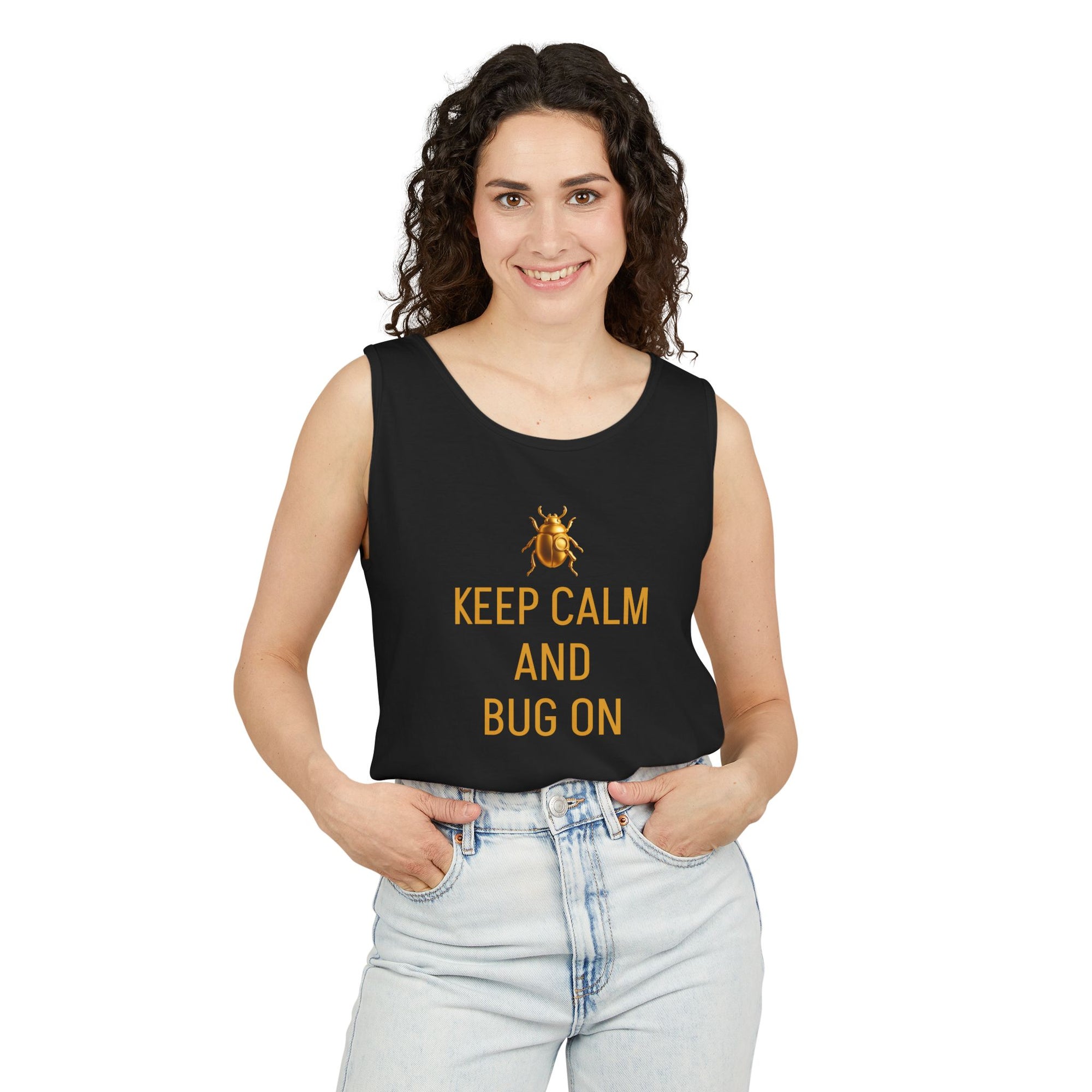 "KEEP CALM AND BUG ON" Women Unisex Garment-Dyed Tank Top