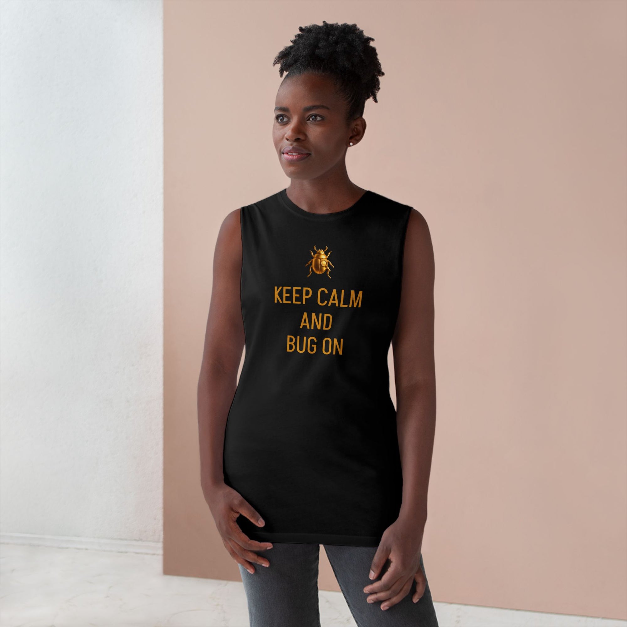 "KEEP CALM AND BUG ON" Unisex Barnard Tank