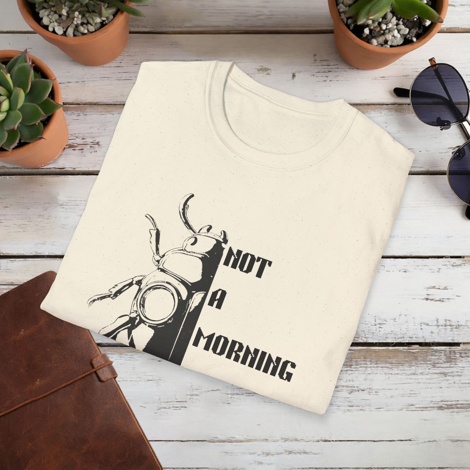 Not a Morning Species T Shirt | Funny Beetle Graphic Tee | Sarcastic Insect Shirt | Minimal Streetwear T-Shirt | Unisex Cosy Tee