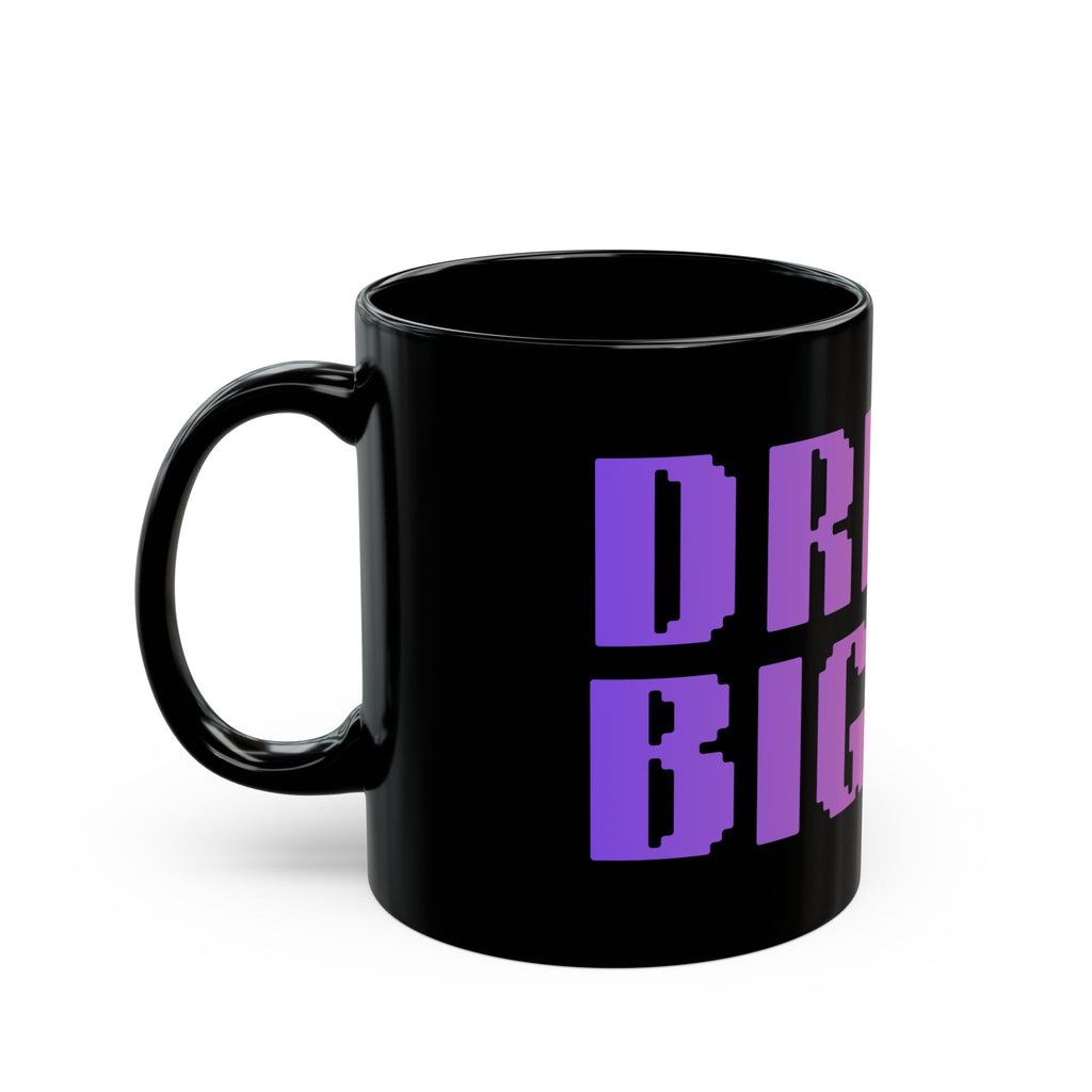 DREAM BIGGER Mug | Motivational Coffee Cup Gift for Work Office Friends Home