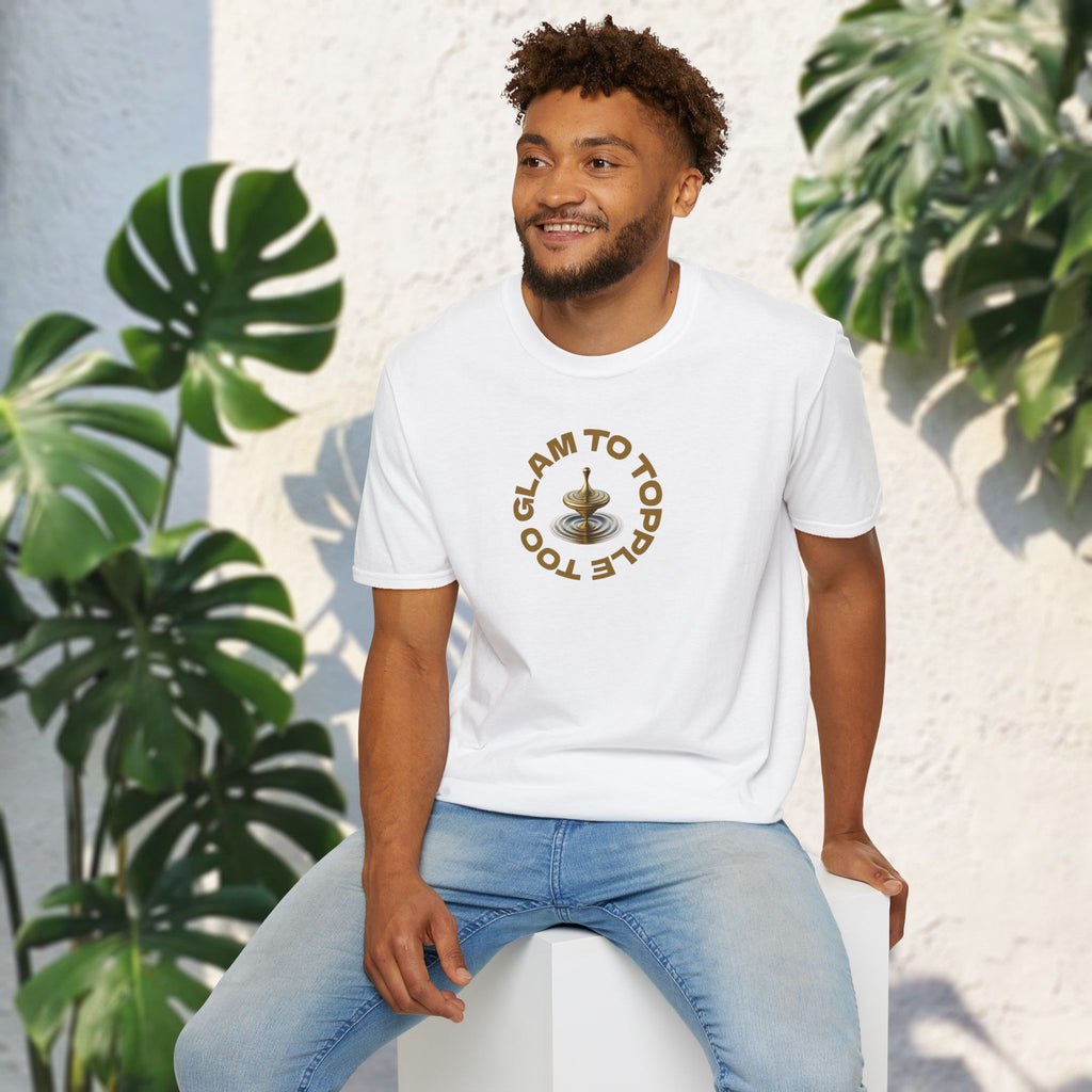 Too Glam to Topple T-Shirt – Funny Golden Spinning Top Tee | Glam & Balance Graphic Shirt
