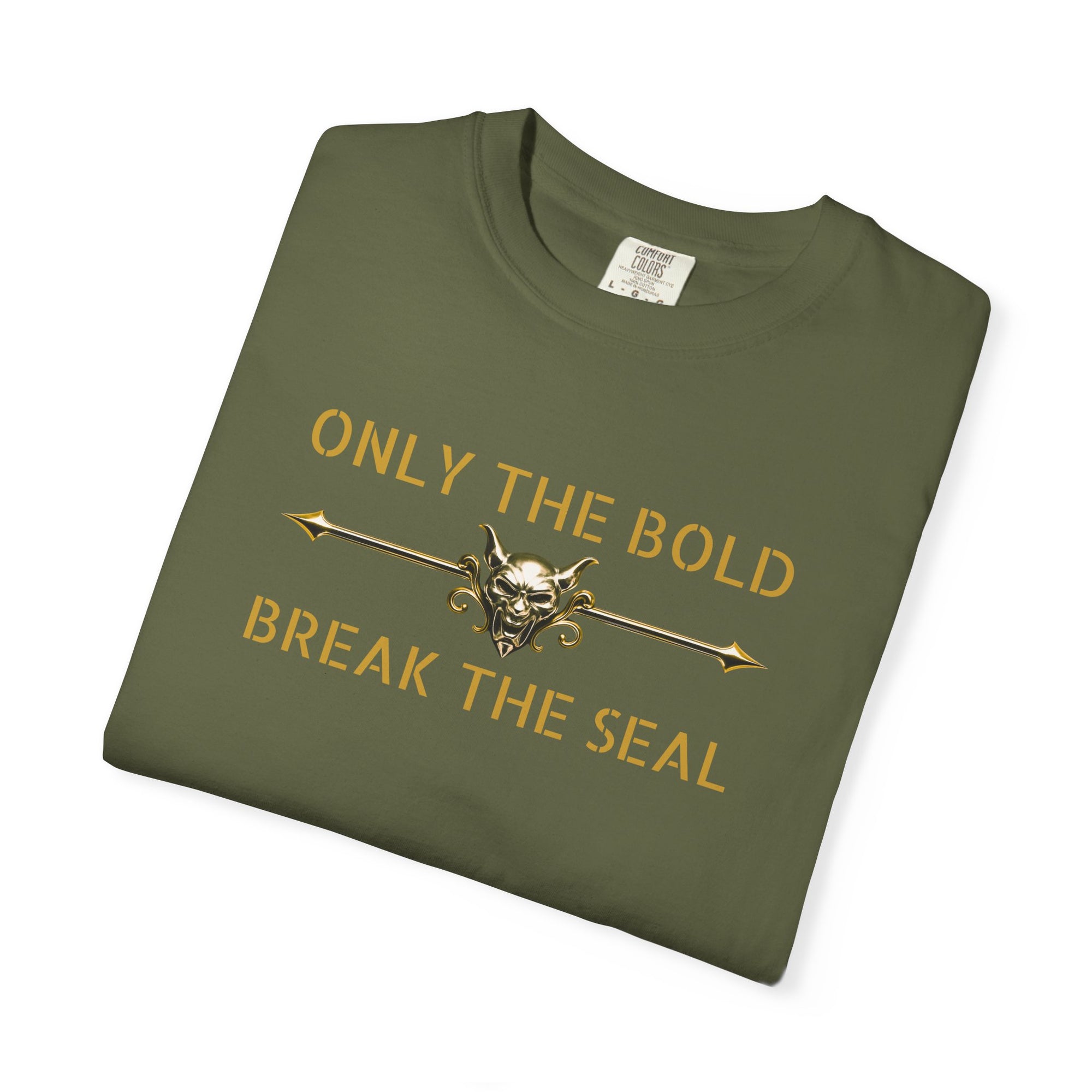 Only the Bold Break the Seal T-Shirt – MSSTRYSLVD® Gold Vault Edition | Dark Fantasy Streetwear for Fearless Players