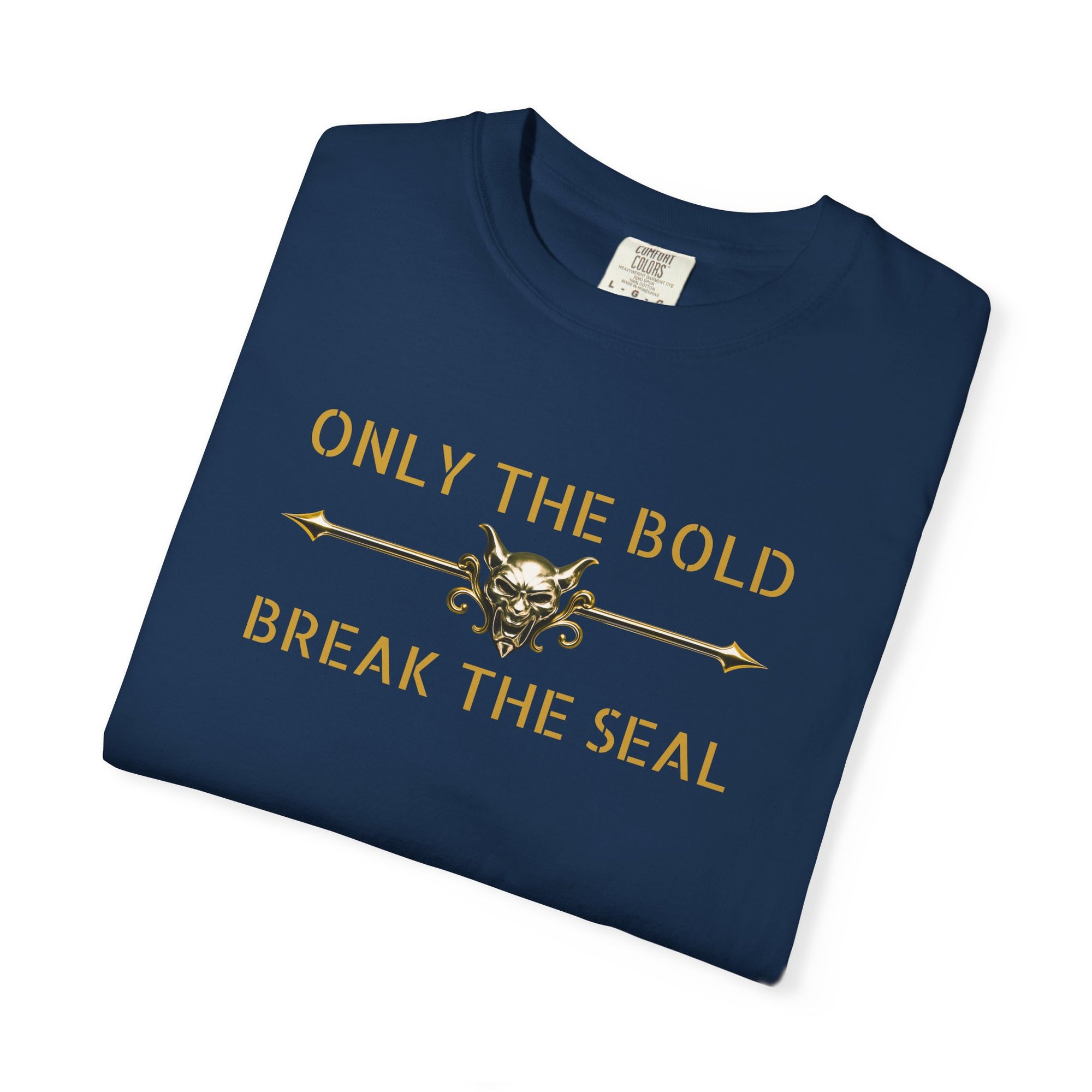 Only the Bold Break the Seal T-Shirt – MSSTRYSLVD® Gold Vault Edition | Dark Fantasy Streetwear for Fearless Players