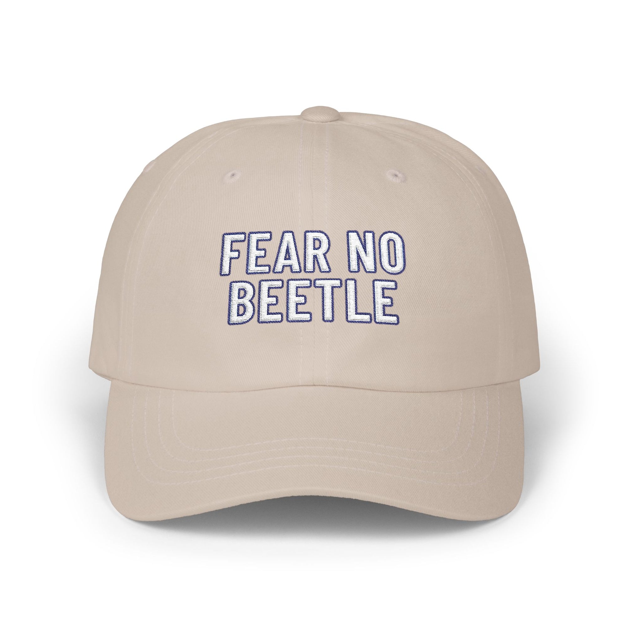 FEAR NO BEETLE Cap | Funny Embroidered Dad Hat Insect Humor Gift Baseball Cap