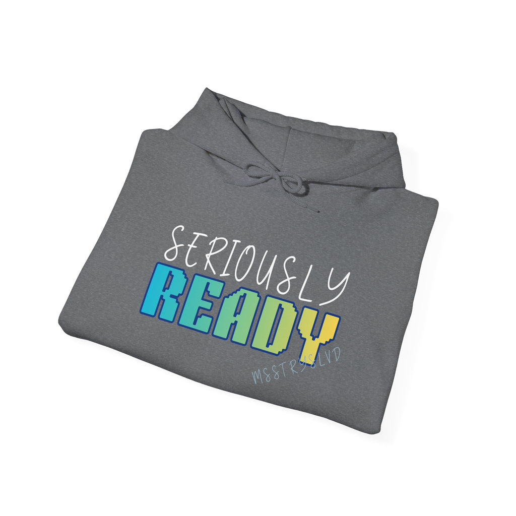 Embroidered Seriously Ready Heavy Blend™ Hooded Sweatshirt Quote Retro Pixel