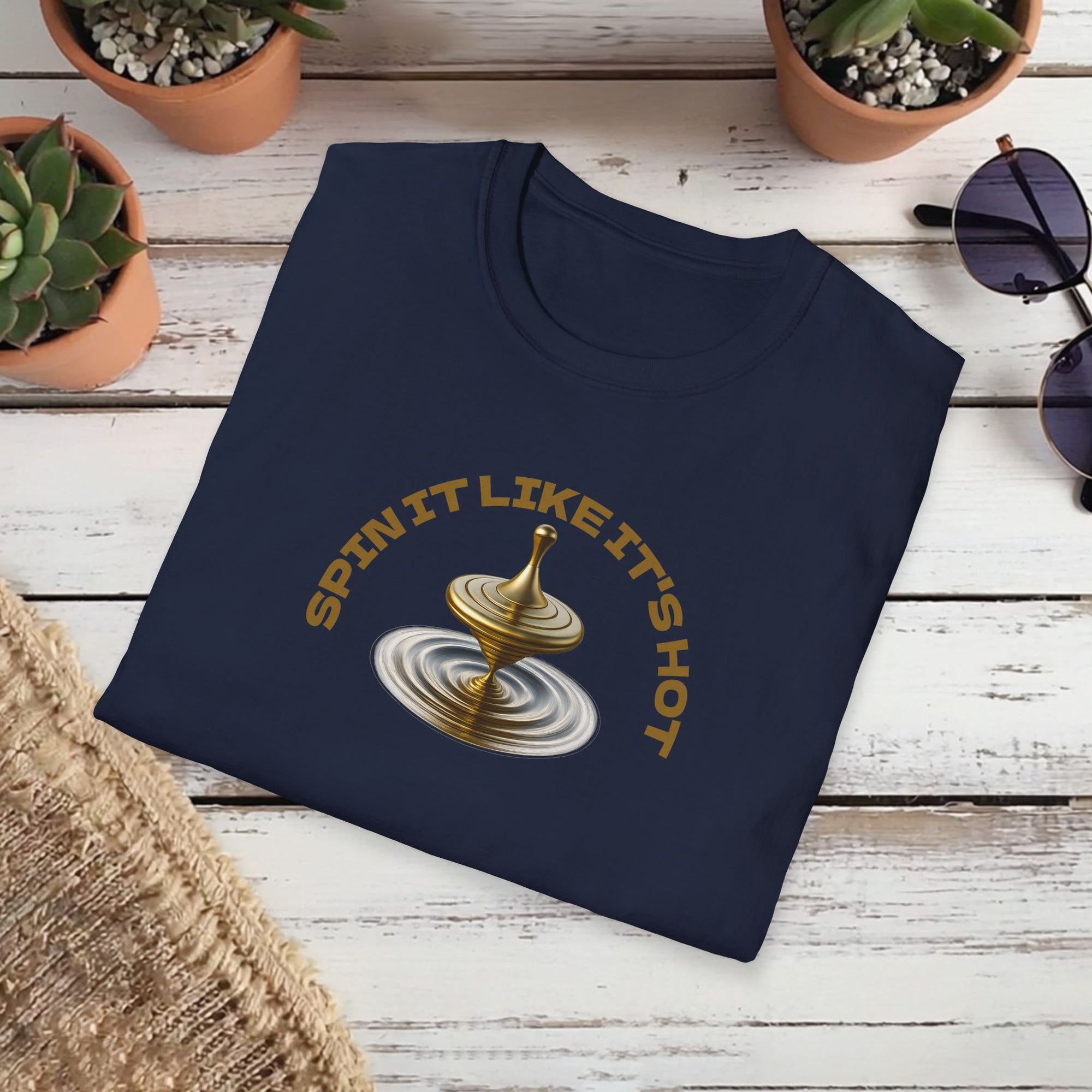 Spin It Like It's Hot T-Shirt – Funny Golden Spinning Top Tee | Glam & Balance Graphic Shirt