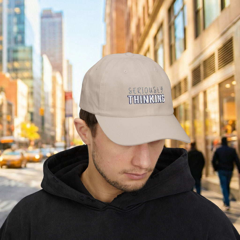 Seriously Thinking Classic Dad Cap