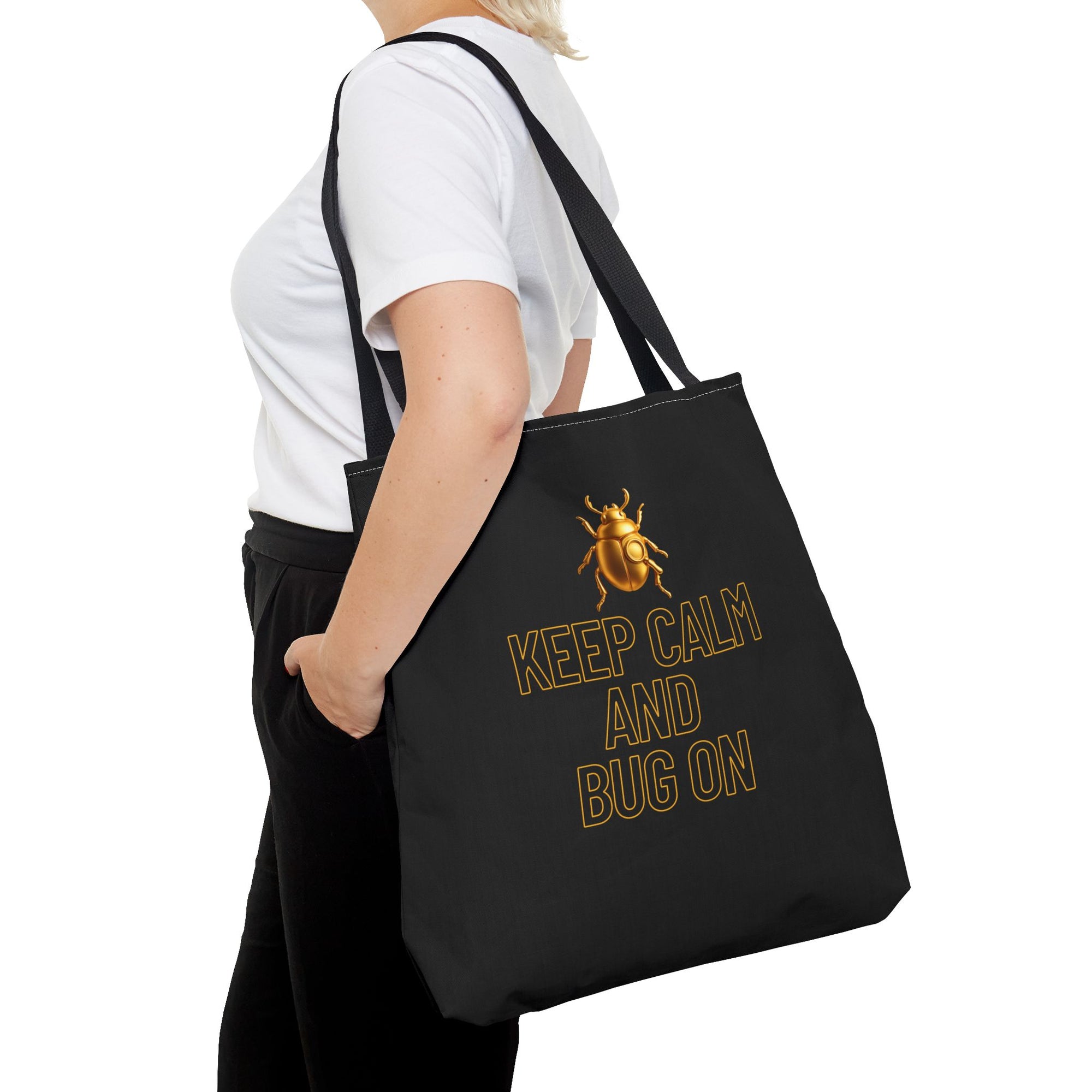👜 “KEEP CALM AND BUG ON” - Tote Bag