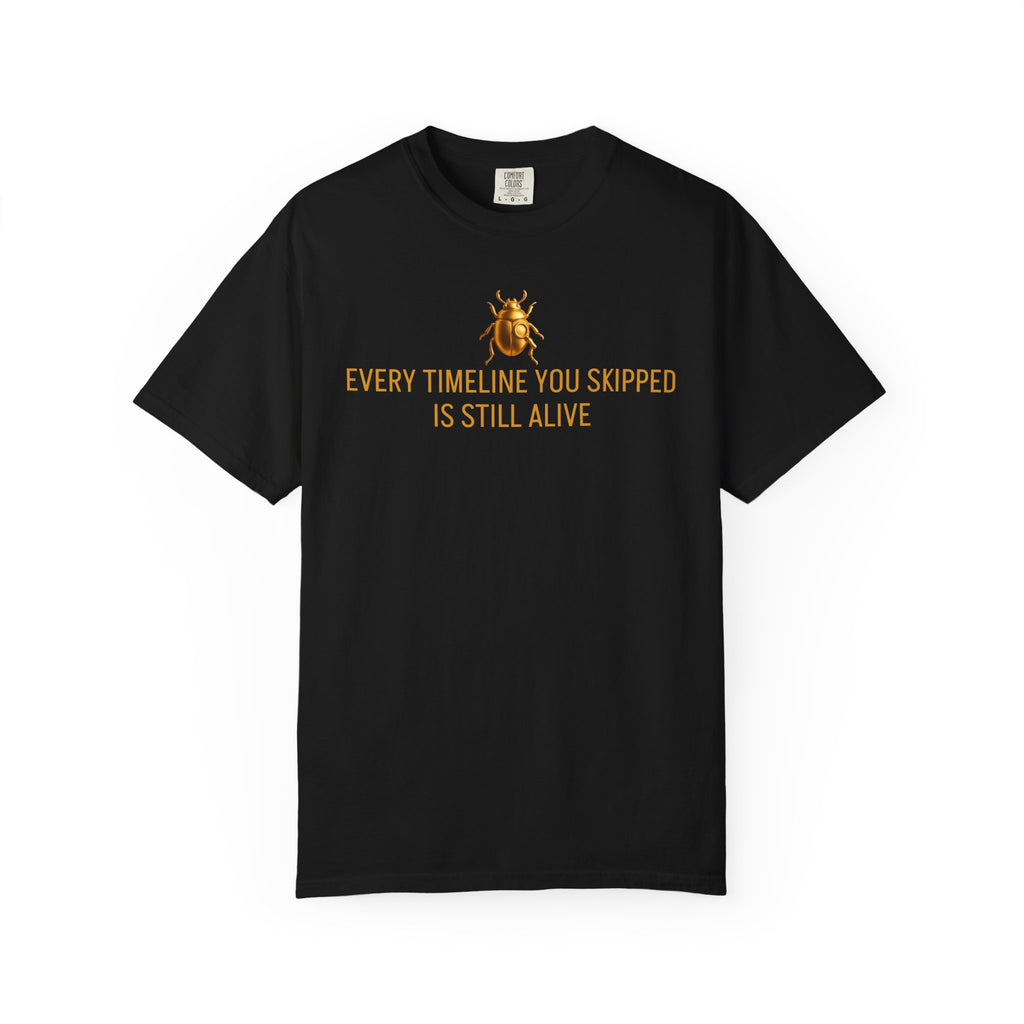 "MULTIVERSE QUOTE" Unisex Garment-Dyed T-shirt