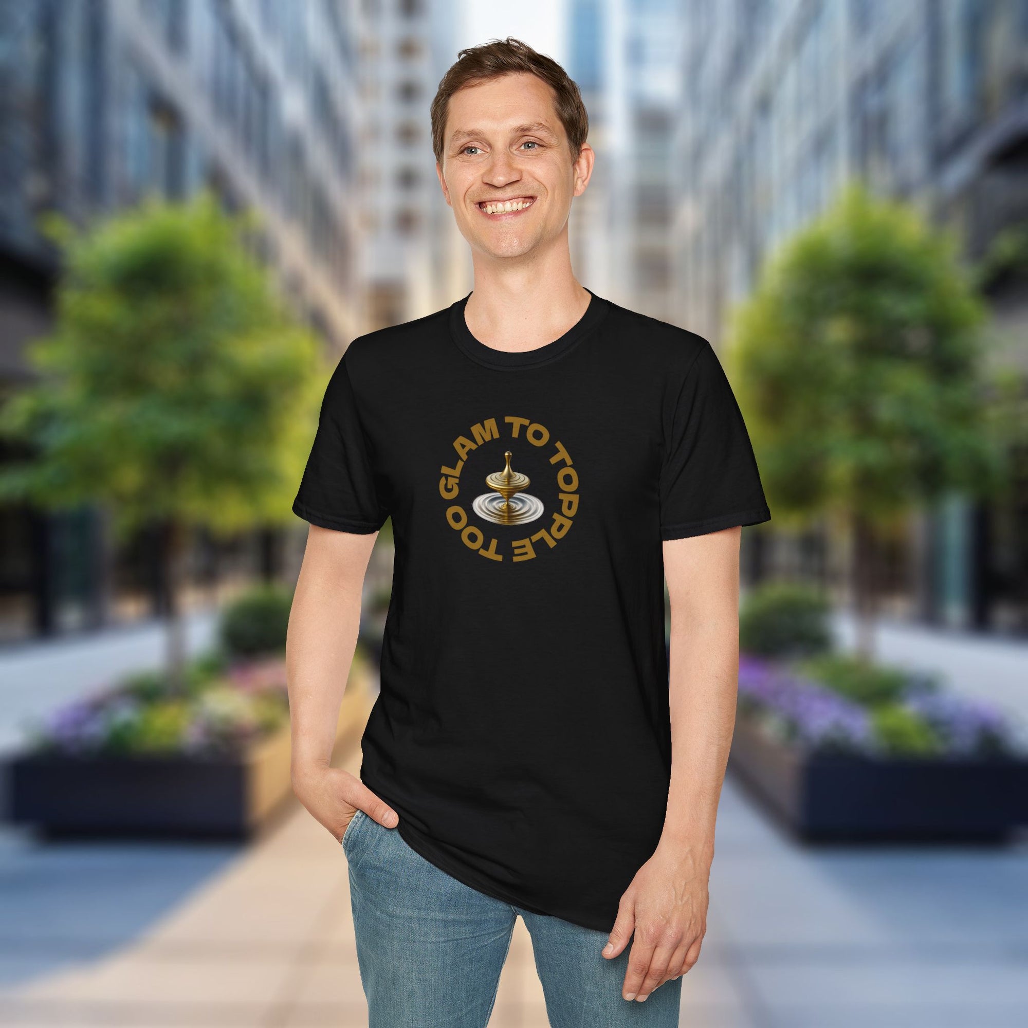 Too Glam to Topple T-Shirt – Funny Golden Spinning Top Tee | Glam & Balance Graphic Shirt