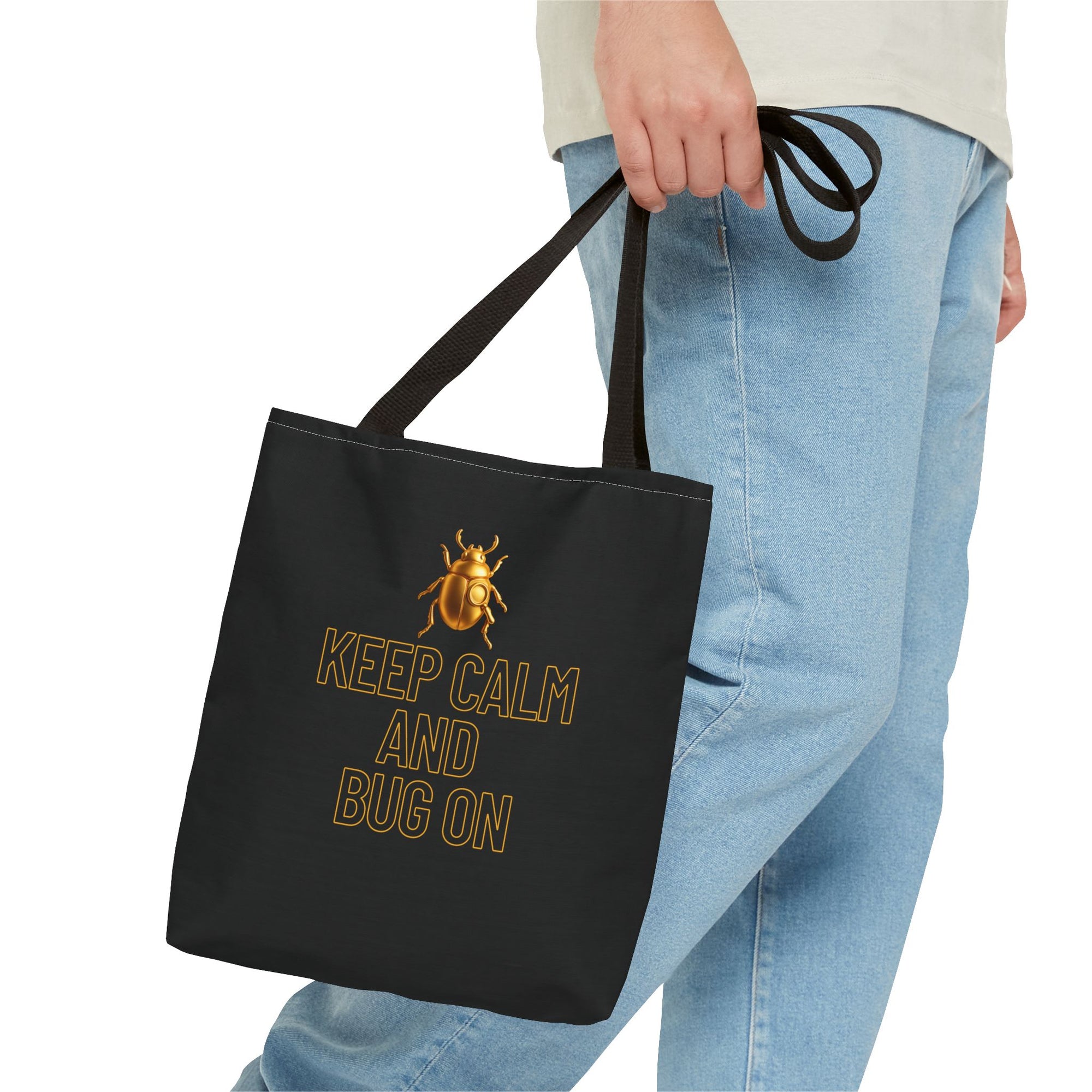 👜 “KEEP CALM AND BUG ON” - Tote Bag