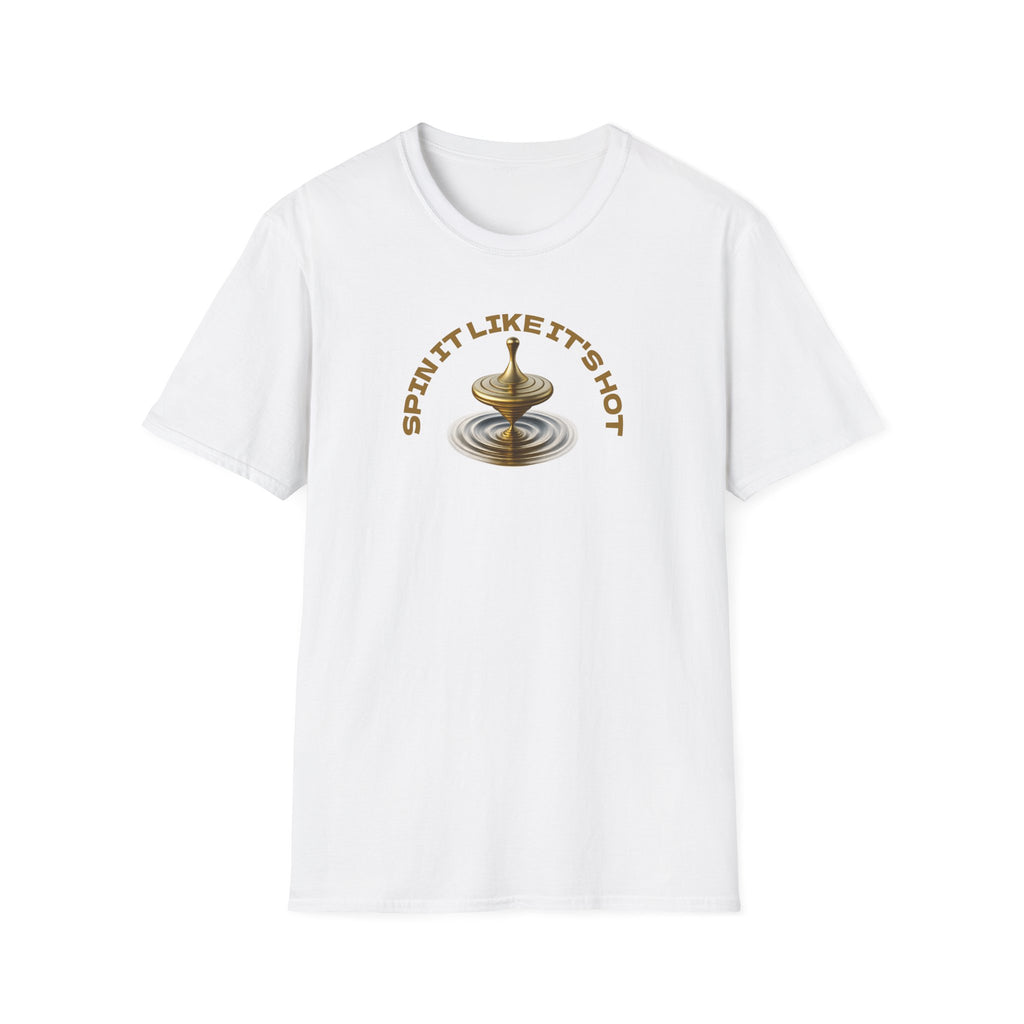 Spin It Like It's Hot T-Shirt – Funny Golden Spinning Top Tee | Glam & Balance Graphic Shirt