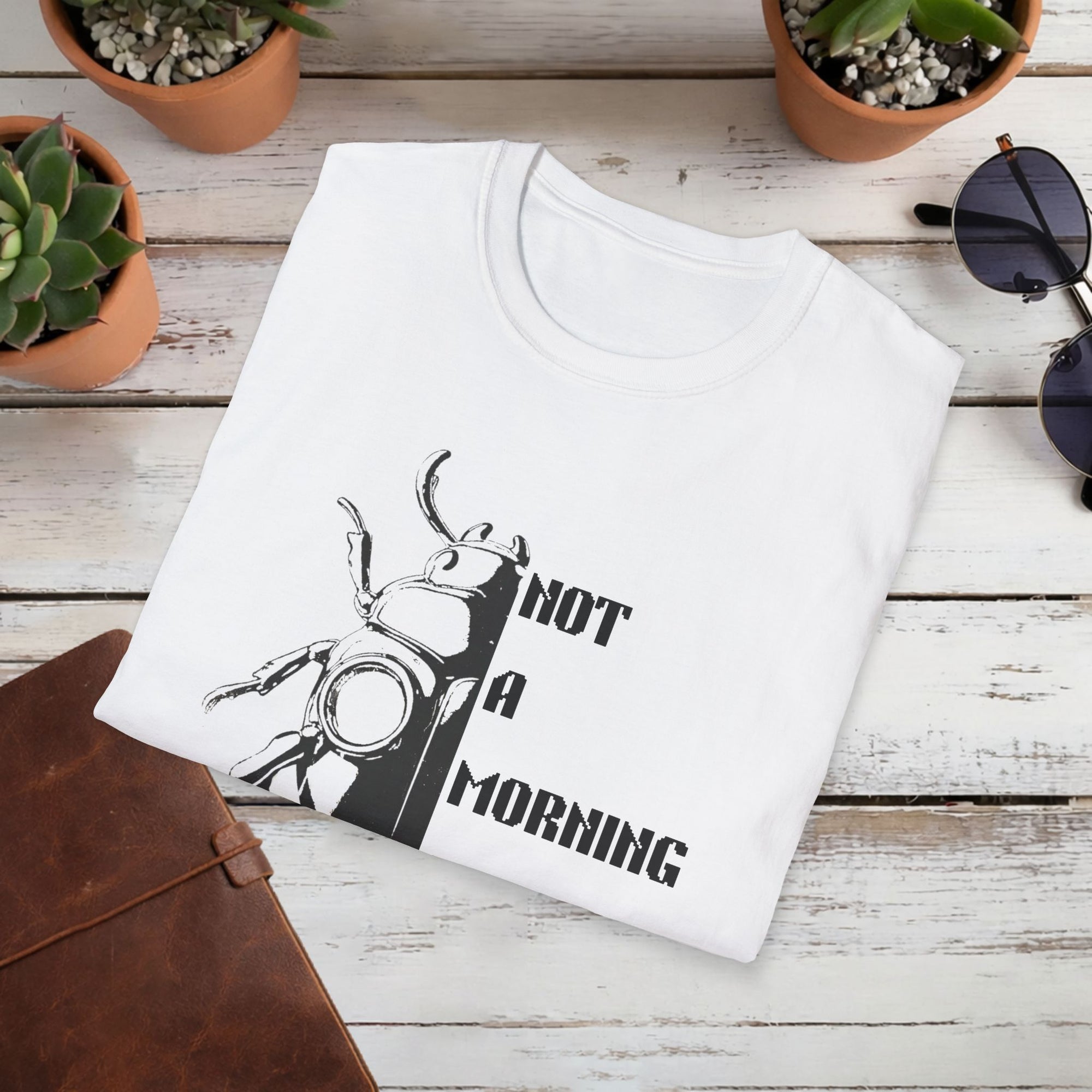 Not a Morning Species T Shirt | Funny Beetle Graphic Tee | Sarcastic Insect Shirt | Minimal Streetwear T-Shirt | Unisex Cosy Tee