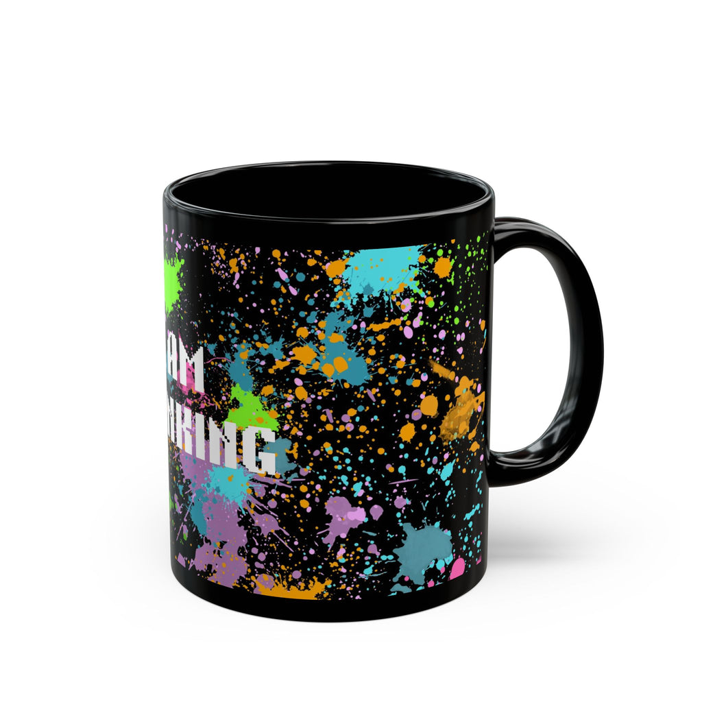 I Am Thinking Black Mug Color Splash Funny Coffee Cup Gift Office Friends