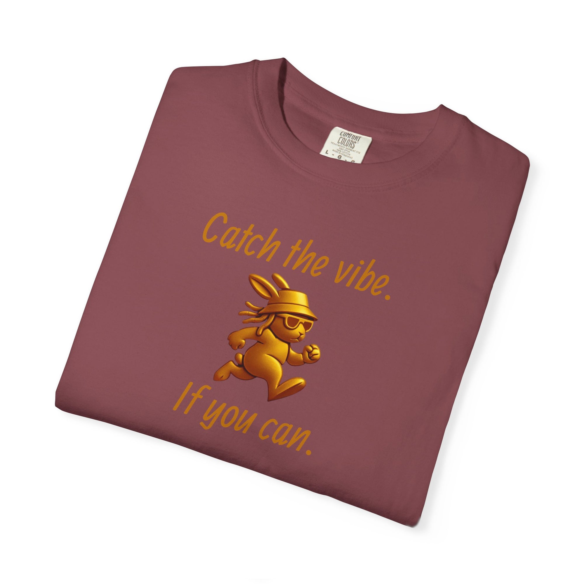 Catch the vibe. If you can – Gold Bunny Streetwear Tee | Run Your Own Race T Shirt