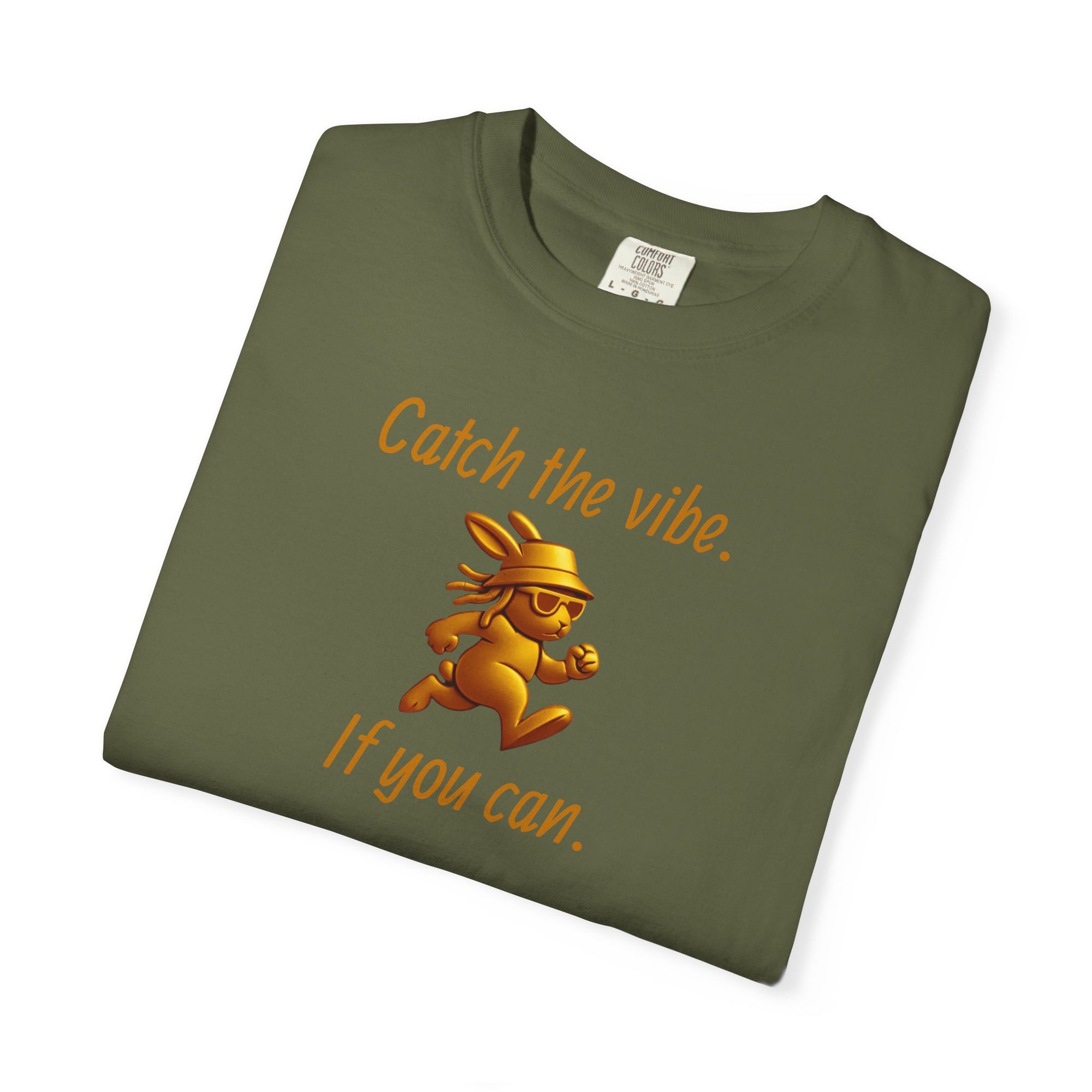 Catch the vibe. If you can – Gold Bunny Streetwear Tee | Run Your Own Race T Shirt