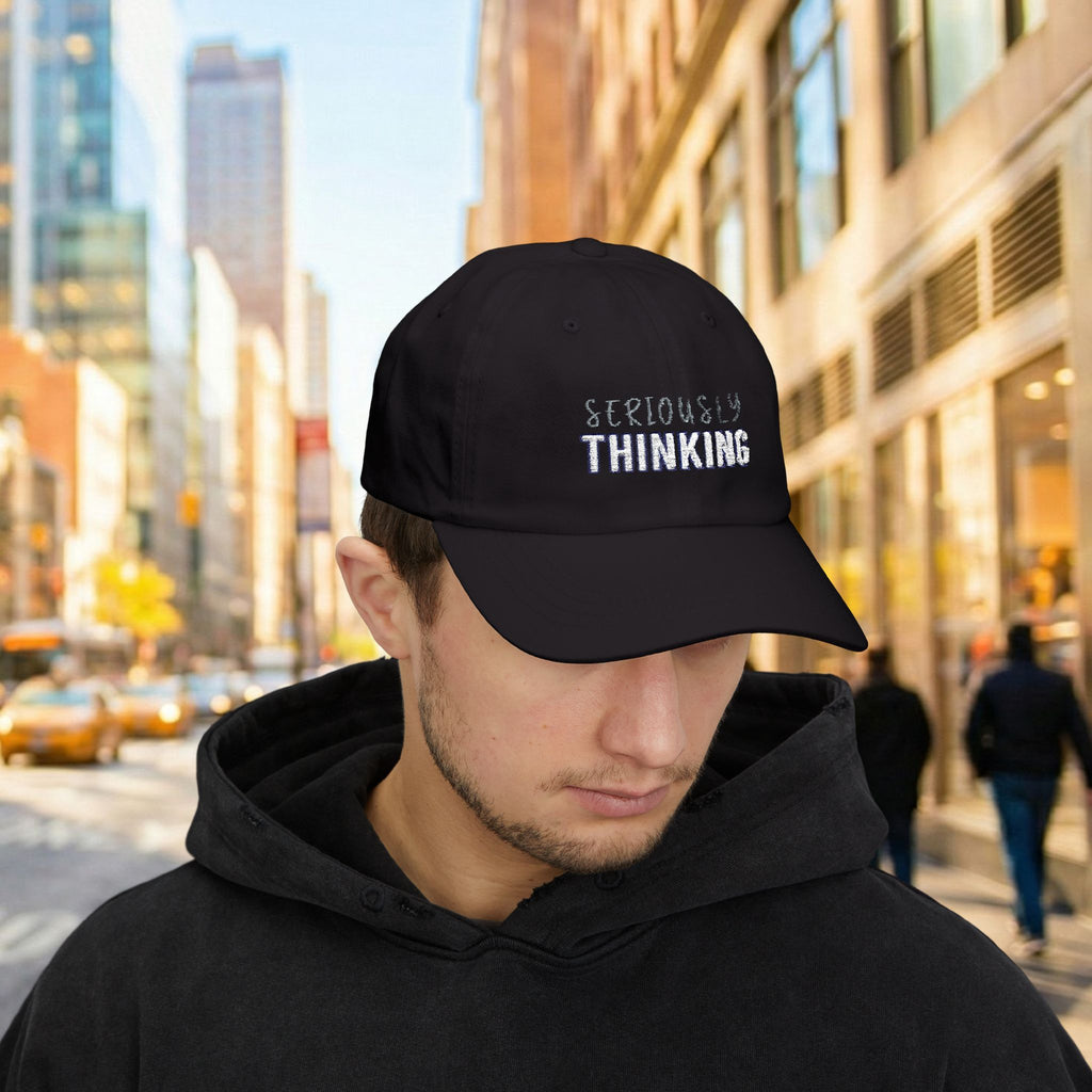 Seriously Thinking Classic Dad Cap